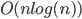 O(n log(n))