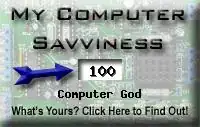 My computer geek score is greater than 100% of all people in the world! How do you compare? Click here to find out!